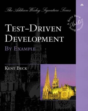 Test-Driven Development By Example