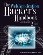 The Web Application Hacker’s Handbook